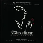 CD - Alan Menken , Howard Ashman , Tim Rice - Beauty And The Beast - The Broadway Musical (Original Broadway Cast Recording)
