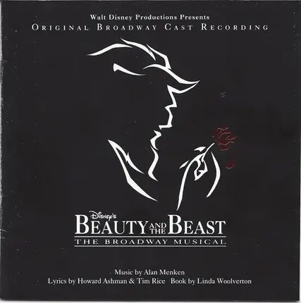 Alan Menken / Howard Ashman / Tim Rice - Beauty And The Beast - The Broadway Musical (Original Broadway Cast Recording)