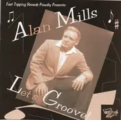 Alan Mills - Let's Groove!