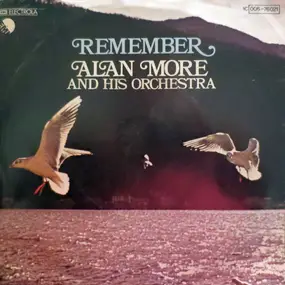 Alan More & His Orchestra - Remember