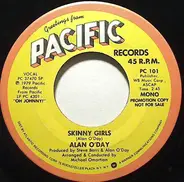 Alan O'Day - Skinny Girls