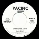 7inch Vinyl Single - Alan O'Day - Undercover Angel / Just You