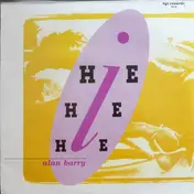 Alan Barry - Hie Hie Hie