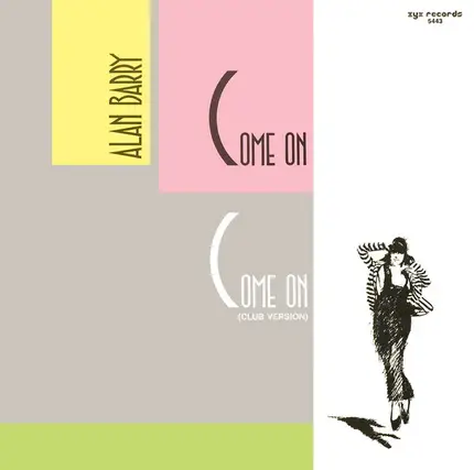 Alan Barry - Come On