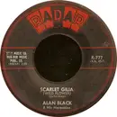 7inch Vinyl Single - Alan Black - Scarlet Gilia (Wild Flower)