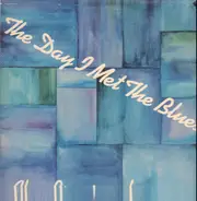 Alan Branscombe - The Day I Met The Blues