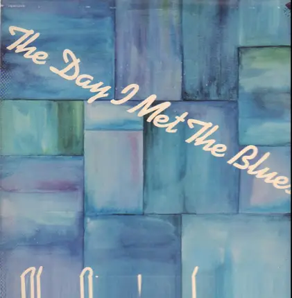 Alan Branscombe - The Day I Met The Blues