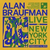 Alan Braufman - Live In New York City,February 8,1975
