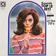 Alan Caddy Orchestra & Singers - Sounds Top 12 Hits Of The 70´s