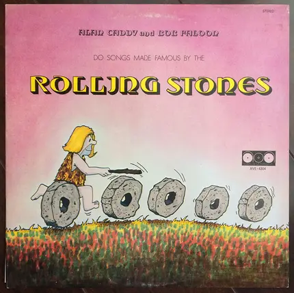 Alan Caddy And Bob Faloon - Songs Made Famous By The Rolling Stones