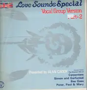 Alan Caddy - Love Sounds Special - Vocal Group Version Part=2