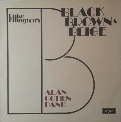 Alan Cohen Band - Duke Ellington's Black Brown & Beige