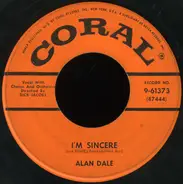 Alan Dale - I'm Sincere / Cherry Pink (And Apple Blossom White)