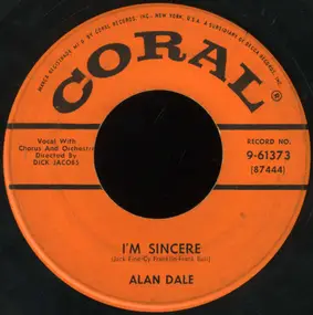 Alan Dale - I'm Sincere / Cherry Pink (And Apple Blossom White)