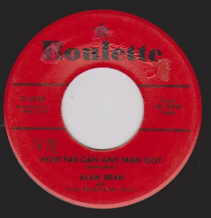 Alan Dean With Hugo Peretti And His Orchestra - How Far Can Any Man Go?
