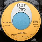 7inch Vinyl Single - Alan Dell - Sympathy