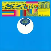 12inch Vinyl Single - Alan Dixon - La Danza EP