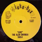 LP - Alan Dryman - Live The Alan Dryman Show