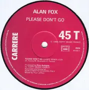 12inch Vinyl Single - Alan Fox - Please Don't Go