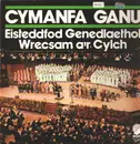 LP - Alan Guy , John Tudor Davies - Cymanfa Ganu Eisteddfod Genedlaethol Wrecsam A'r Cylch