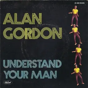 Alan Gordon - Understand Your Man