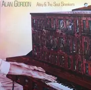 Alan Gordon - Alley & The Soul Sneekers