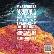 Alan Hovhaness - Mysterious Mountain / Lousadzak / Elegiac Symphony