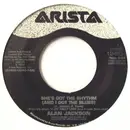 7inch Vinyl Single - Alan Jackson - She's Got The Rhythm (And I've Got The Blues) / She Likes It Too