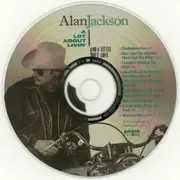 CD - Alan Jackson - A Lot About Livin' (And A Little 'Bout Love)