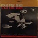 LP - Alan Lomax - Texas Folk Songs