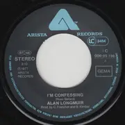 7inch Vinyl Single - Alan Longmuir - I'm Confessing