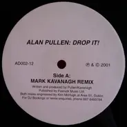 Alan Pullen - Drop It!