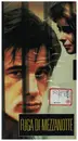 VHS - Alan Parker - Fuga di mezzanotte / Midnight Express - Italian