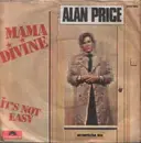 7inch Vinyl Single - Alan Price - Mama Divine