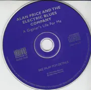 CD - Alan Price And The Electric Blues Company - A Gigster's Life For Me