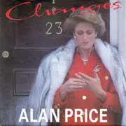 7inch Vinyl Single - Alan Price - Changes