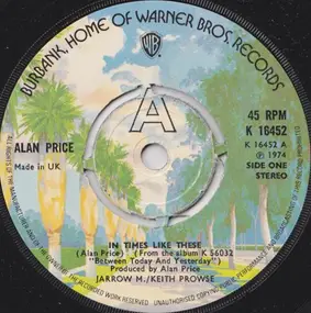 Alan Price - In Times Like These
