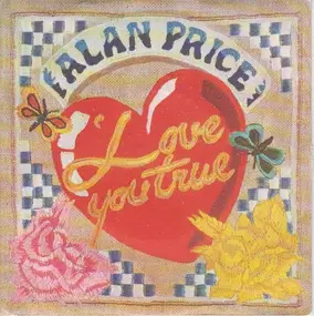 Alan Price - Love You True