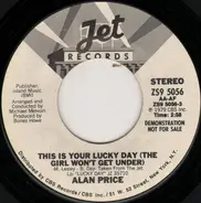 Alan Price - This Is Your Lucky Day (The Girl Won't Get Under)