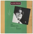 CD - Alan Price - The Greatest Hits In Concert