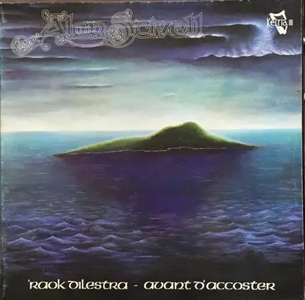 Alan Stivell - 'Raok Dilestra - Avant D'Accoster