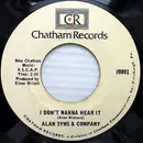 7inch Vinyl Single - Alan Syms & Company - I Don't Wanna Hear It