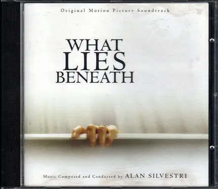Alan Silvestri - What Lies Beneath Soundtrack