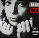 LP - Alan Vega - Just A Million Dreams