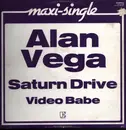 12inch Vinyl Single - Alan Vega - Saturn Drive