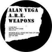 Alan Vega - See Tha' Light