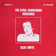 LP - Alan White - The Ethel Crankshore Roadshow