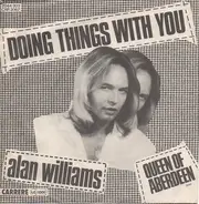Alan Williams - Doing Things With You