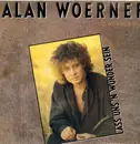 12inch Vinyl Single - Alan Woerner - Lass Uns'n Wunder Sein (12' Wundermix)