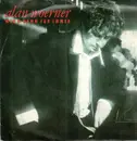 7inch Vinyl Single - Alan Woerner - Wenn Dann Für Immer